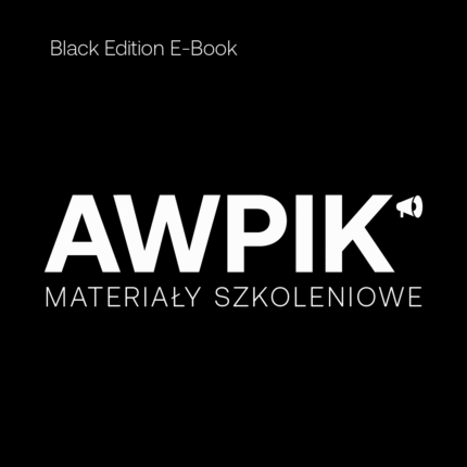 Akademia Wystąpień Publicznych i Komunikacji Black Edition E-Book